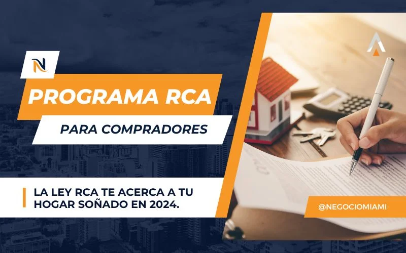 Ley RCA para comprar una casas en miami